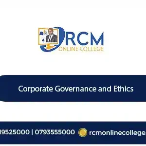 Corporate Governance and Ethics, Corporate governance, business ethics, governance training, ethical leadership, boardroom management, compliance, risk management, corporate leadership, professional ethics, RCM Online College.