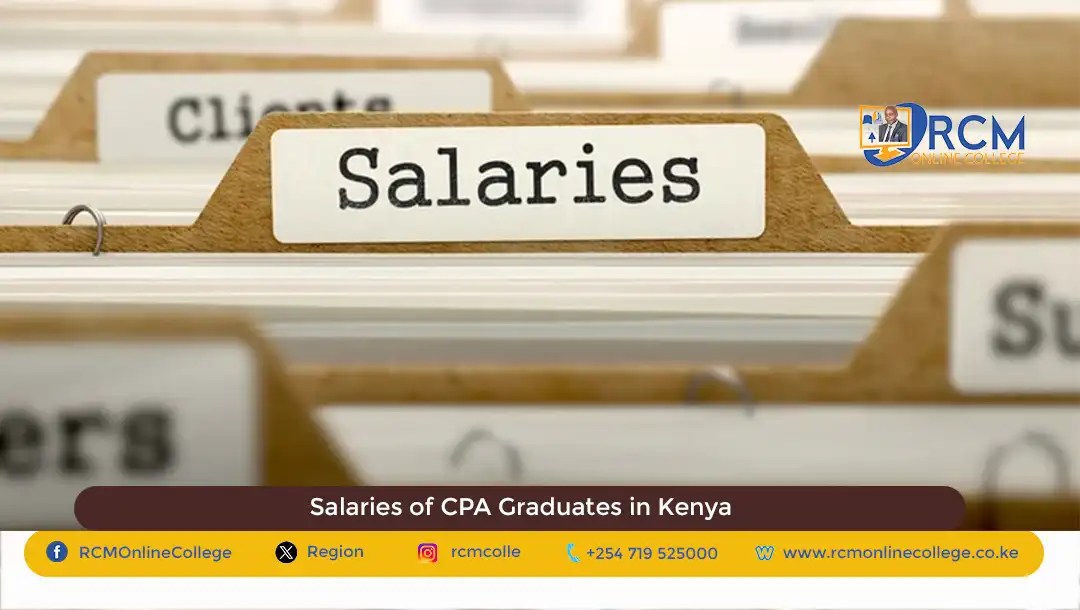 Salaries of CPA Graduates in Kenya, RCM Online College