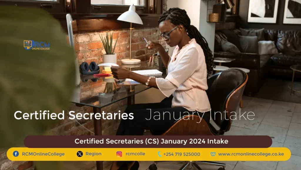 Certified Secretaries (CS) January 2024 Intake, RCM Online College