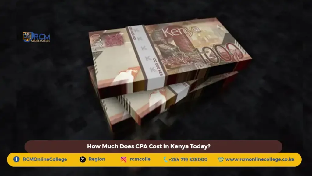 How Much Does CPA Cost in Kenya, RCM Online College