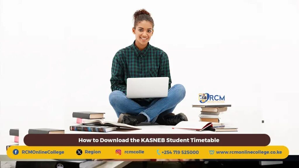 How To Download the KASNEB Student Timetable, RCM Online College