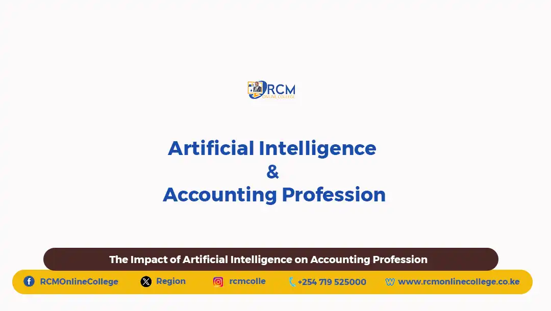 The Impact of Artificial Intelligence on Accounting Profession, RCM Online College