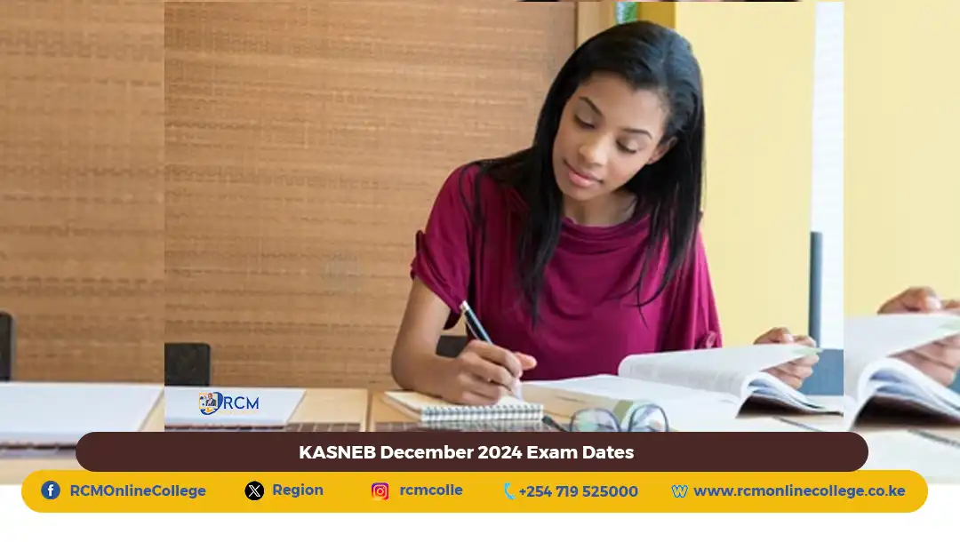 KASNEB December 2024 Exam Dates, RCM Online college, KASNEB