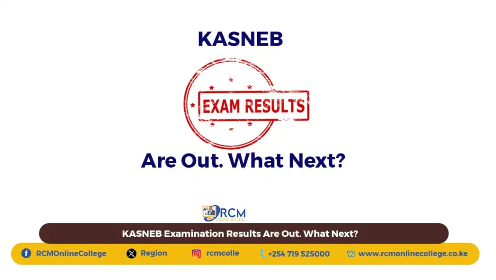 KASNEB August 2024 Exam Results Release: What Next? rcm online college