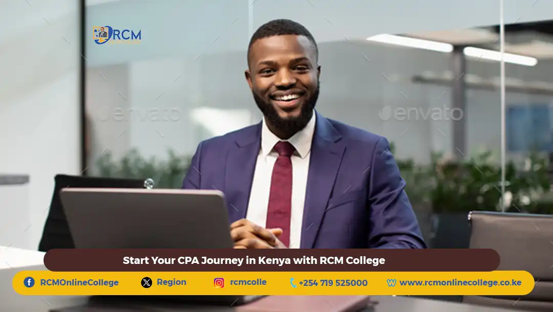 Start Your CPA Journey in Kenya with RCM College