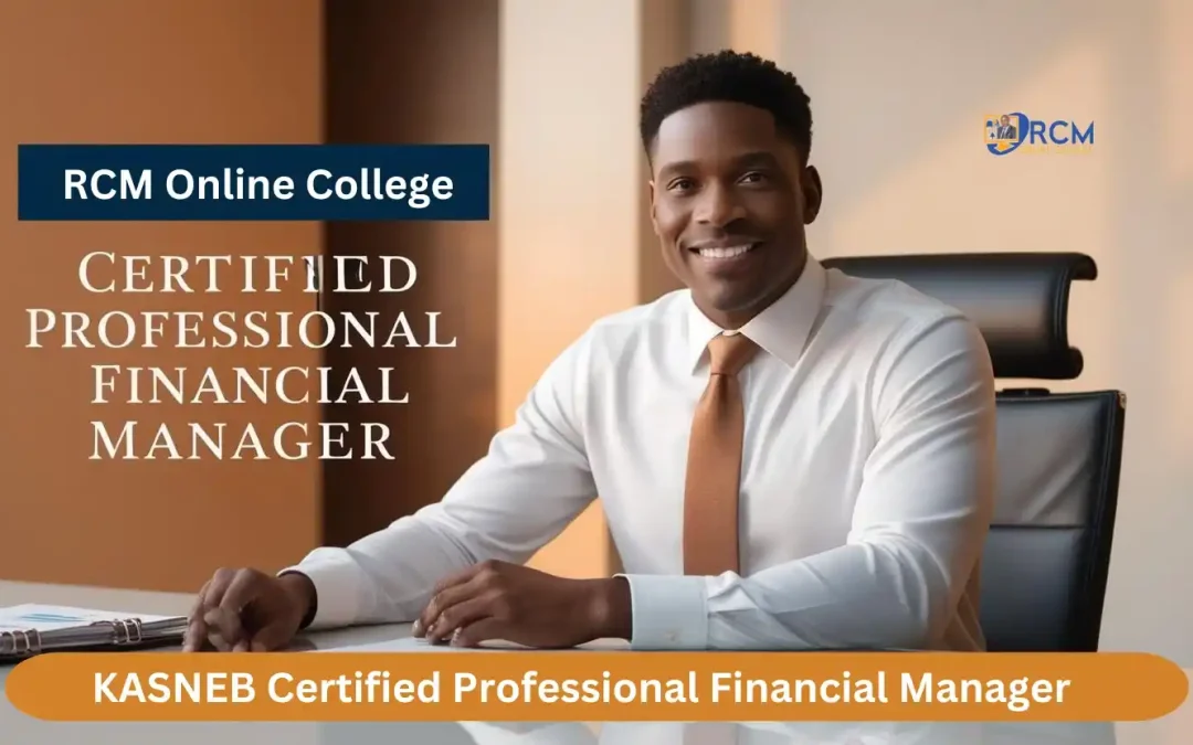 Certified Professional Financial Manager (CPFM) – KASNEB