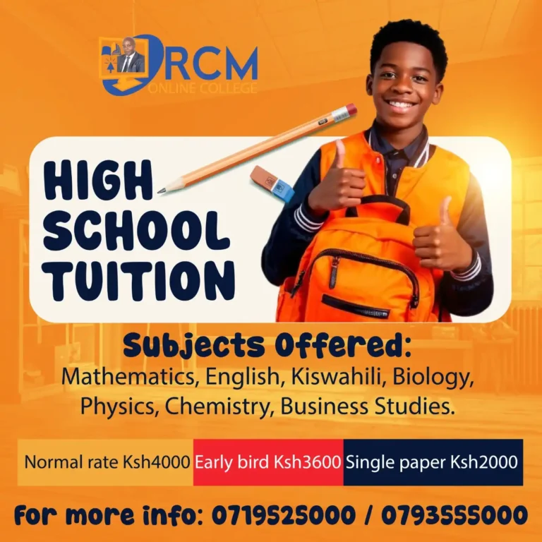 Online high school tuition Kenya, Affordable online classes Kenya, RCM online school, High school subjects online, Online tuition Ksh 3600, Flexible online learning Kenya, KCSE tuition online, Recorded classes for students