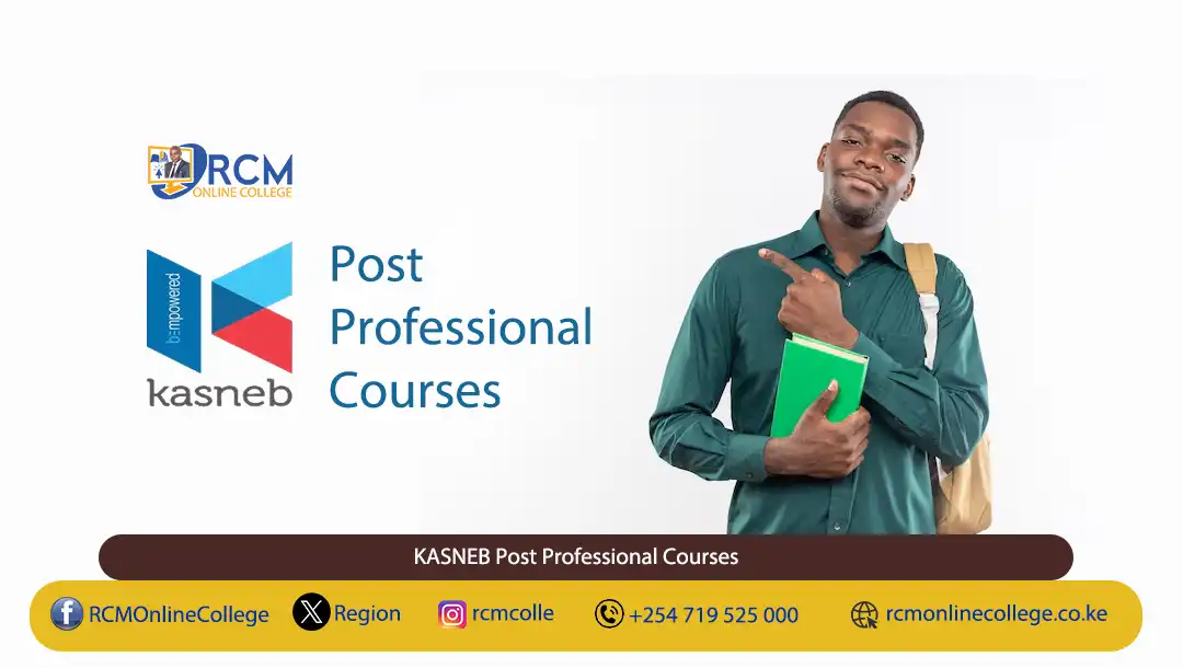 Post Courses KASNEB Post Professional Courses | RCM Online College