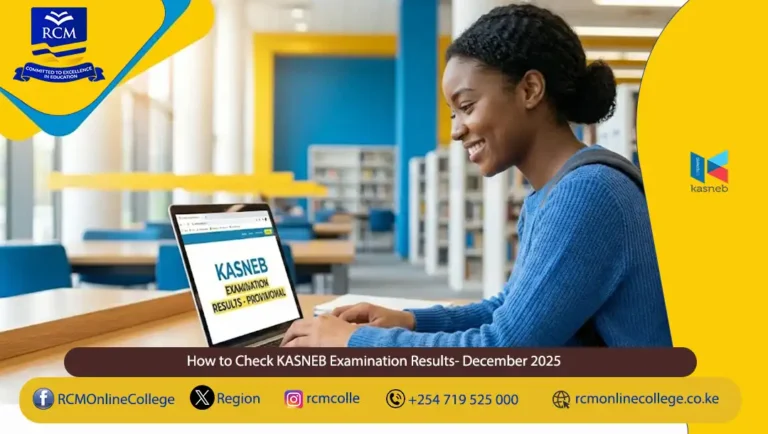 KASNEB Results, KASNEB results December 2025, ATD results, check KASNEB results, KASNEB portal, e-KASNEB app, KASNEB SMS results, RCM Online College, KASNEB January 2026 intake, CPA classes, CS classes, CIFA classes, ATD classes, CAMS course Kenya