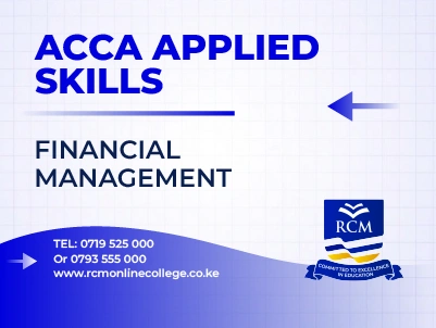 RCM Online College, ACCA, Financial Management