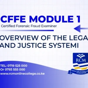 RCM Online College, Overview of the legal and justice systems