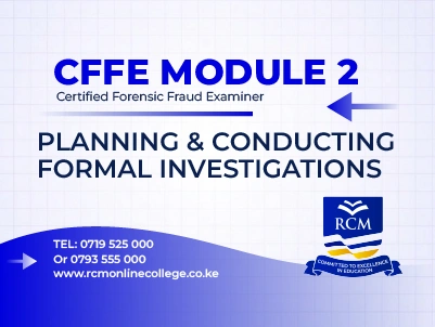 RCM Online College, Planning and Conducting Formal Investigations