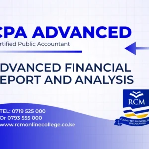 RCM Online College, Advanced Financial Reporting and Analysis