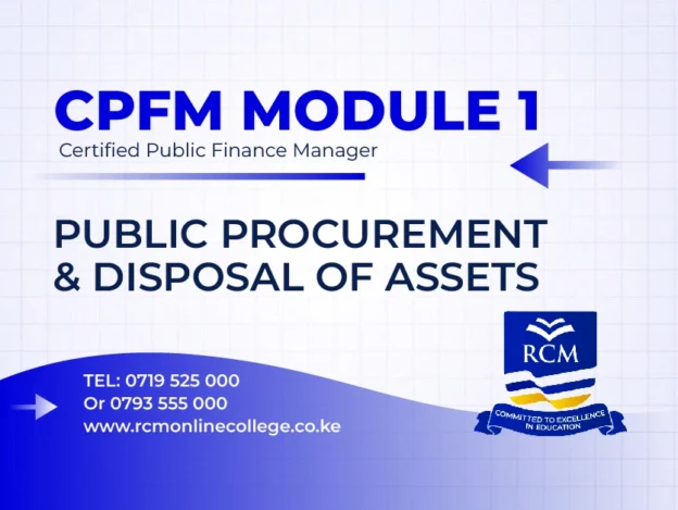 RCM Online College, Public Procurement and Disposal of assets
