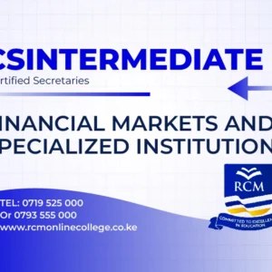 RCM Online College, Financial Markets and Specialized Institutions