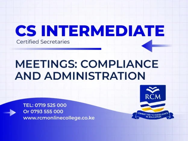RCM Online College, Meetings Compliance and Administration