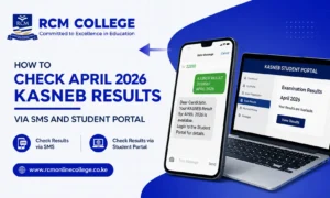 KASNEB results, KASNEB results April 2026, KASNEB results checking, KASNEB student portal, KASNEB SMS results, CPA classes Kenya, CS classes Kenya, ATD classes Kenya, CIFA classes Kenya, CAMS classes Kenya, CPFM classes Kenya, KASNEB courses Kenya, RCM Online College, KASNEB May 2026 intake, online KASNEB classes, physical KASNEB classes, KASNEB tuition Kenya, KASNEB examination results, CPA tuition Nairobi, professional courses Kenya,