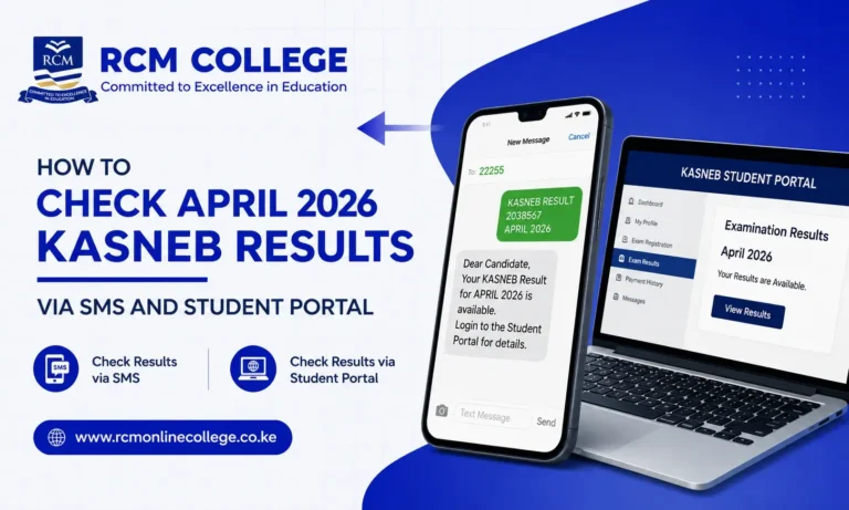 KASNEB results, KASNEB results April 2026, KASNEB results checking, KASNEB student portal, KASNEB SMS results, CPA classes Kenya, CS classes Kenya, ATD classes Kenya, CIFA classes Kenya, CAMS classes Kenya, CPFM classes Kenya, KASNEB courses Kenya, RCM Online College, KASNEB May 2026 intake, online KASNEB classes, physical KASNEB classes, KASNEB tuition Kenya, KASNEB examination results, CPA tuition Nairobi, professional courses Kenya,