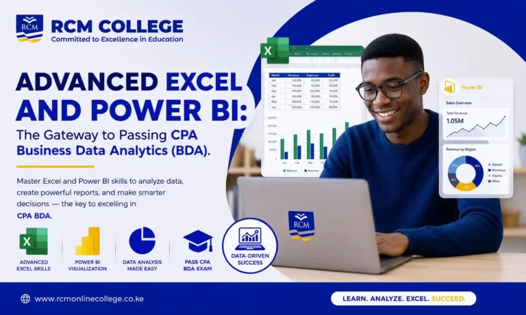 CPA BDA, CPA Business Data Analytics, Advanced Excel training Kenya, Power BI training Kenya, Excel for accountants, Power BI for accountants, CPA revision, KASNEB CPA, Business Intelligence, Data Analytics, Pivot Tables, Power Query, Excel dashboards, Power BI dashboards, RCM Online College
