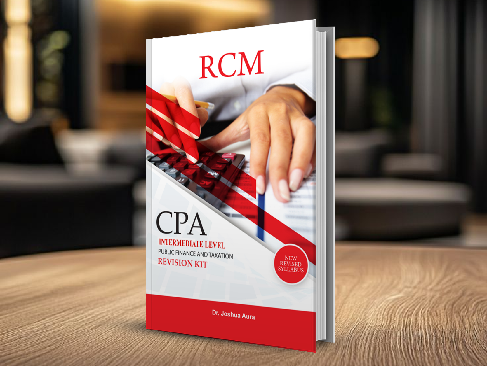 CPA Intermediate Level Public Finance and Taxation Revision Kit, RCM Online College