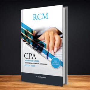 CPA Advanced level: Public Financial Management Study Text