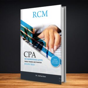 CPA Intermediate level: Public Finance and Taxation Study Text